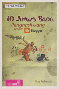 10 Jurus Blog Penghasil Uang Dengan Blogger
