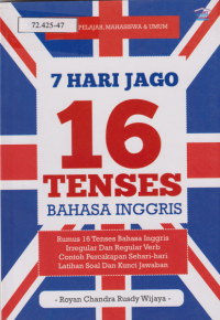 7 Hari Jago 16 Tenses Bahasa Inggris