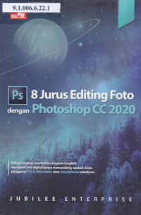 8 Jurus Editing Foto Dengan Photoshop CC 2020