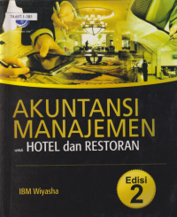 Akuntansi Manajemen untuk Hotel Dan Restoran