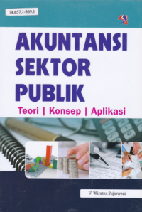 Akuntansi Sektor Publik: Teori Konsep Aplikasi