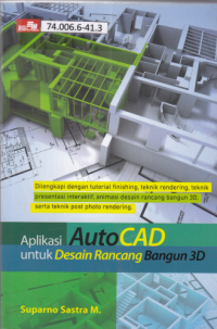 Aplikasi Autocad untuk Desain Rancang Bangun 3D