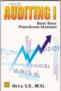Auditing 1: Dasar-Dasar Pemeriksaan Akuntansi