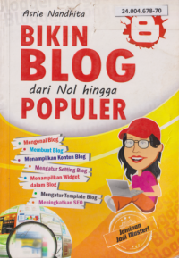 Bikin Blog Dari Nol Hingga Populer