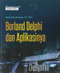Borland Delphi dan Aplikasinya