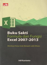 Buku Sakti Formula dan Fungsi Excel 2007-2013