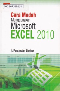Cara Mudah Menggunakan Microsoft Excel 2010