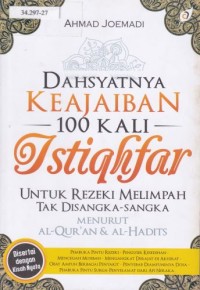 Dahsyatnya Keajaiban 100 Kali Istighfar