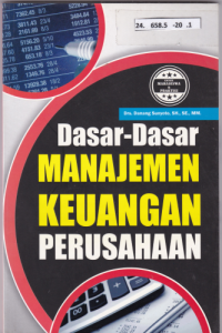 Dasar-Dasar Manajemen Keuangan Perusahaan