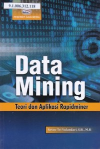 Data Mining Teori dan Aplikasi Rapidminer
