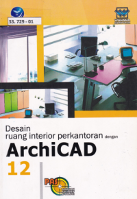Desain Ruang Interior Perkantoran dengan ArchiCAD 12