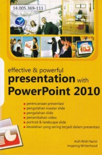 Effective & Powerful Presentation with Powerpoint 2010