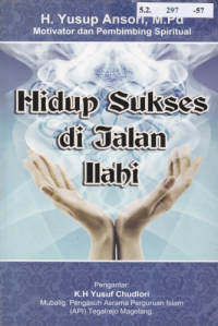 Hidup Sukses di Jalan Ilahi