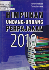 Himpunan Undang-Undang Perpajakan 2010