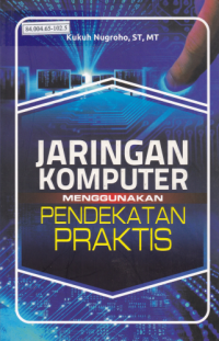 Jaringan Komputer Menggunakan Pendekatan Praktis