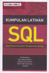 Kumpulan Latihan SQL Studi Kasus Penjualan Menggunakan XAMPP