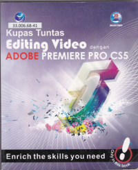 Kupas Tuntas Editing Video dengan Adobe Premiere Pro CS5