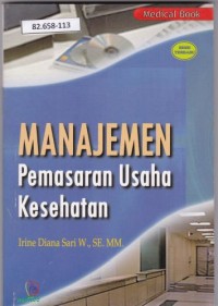Manajemen Pemasaran Usaha Kesehatan