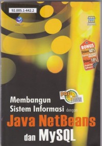 Membangun Sistem Informasi Dengan Java NetBeans dan MYSQL