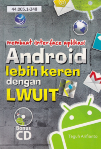 Membuat Interface Aplikasi Android Lebih Keren Dengan LWUIT