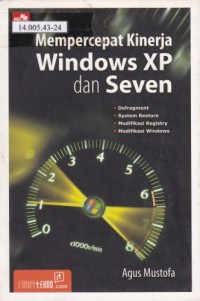 Mempercepat Kinerja Windows XP dan Seven