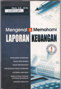 Mengenal & Memahami Laporan Keuangan