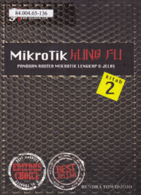 Mikrotik Kungfu Kitab 2 Panduan Router Mikrotik Lengkap & Jelas
