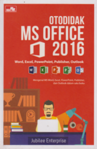 Otodidak MS Office 2016