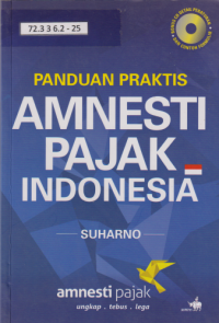 Panduan Praktis Amnesti Pajak Indonesia
