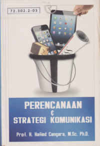 Perancanaan Dan Strategi Komunikasi