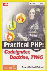 Practical PHP Codelgniter, Doctrine, TWIG