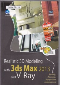 Realistic 3D Modeling with 3ds MAX 2013 and V-Ray
