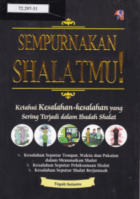 Sempurnakan Shalatmu!