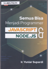 Semua Bisa Menjadi Programer JavaScript & Node.JS