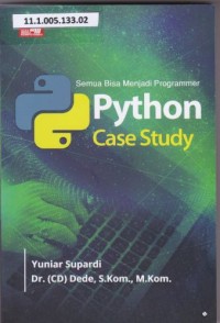 Semua Bisa Menjadi Programmer Python Case Study