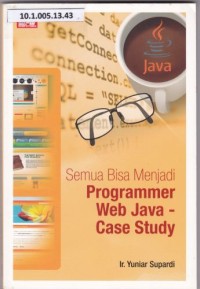 Semua Bisa Menjadi Programmer Web Java - Case Study
