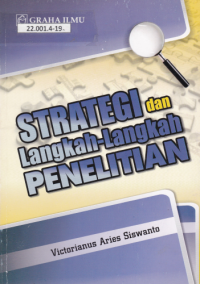 Strategi dan Langkah-Langkah Penelitian
