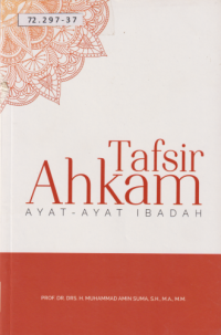 Tafsir Ahkam Ayat-Ayat Ibadah