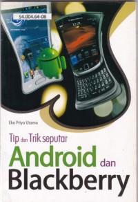 Tip Dan Trik Seputar Android Dan Blackberry