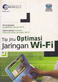 Tip Jitu Optimasi Jaringan Wifi