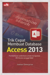 Trik Cepat Membuat Database Access 2013